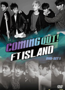 Coming Out! FTISLAND