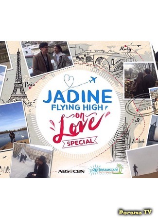 дорама ДжейДин, окрылённые любовью (JaDine Flying High On Love Special) 01.04.16