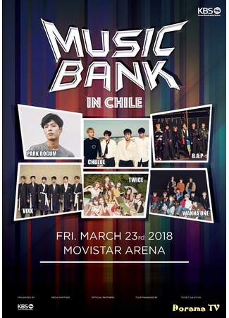 дорама Music Bank in Chile (뮤직뱅크 칠레) 18.05.18