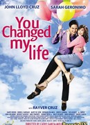 Ты изменила мою жизнь